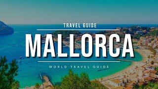 MALLORCA Ultimativer Reiseführer 2024 | Alle Städte, Strände & Sehenswürdigkeiten | Spanien
