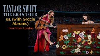 Taylor Swift - us. (with Gracie Abrams) [Live from Wembley, London] | The Eras Tour