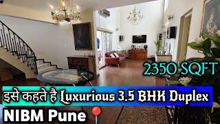 Super Luxurious 3.5 BHK Duplex FOR SALE | NIBM Pune|2350 SQFT | Covered Car Parking| #duplex #pune