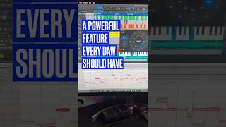 A POWERFUL Feature Every DAW Should Have 