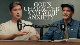 God's Remedy For Your Anxiety