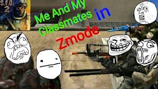 Me And My Classmates In Zmode||Sfg2 Funny Video||