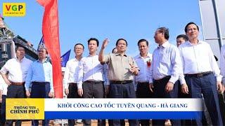 Khởi công cao tốc Tuyên Quang - Hà Giang