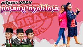 LAGU KOMEDI MADURA // PILPRES 2024 // POSANG NYOBLOSA // INDRY ANNISA FT CAK MAMAT