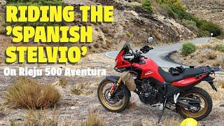 Riding the 'Spanish Stelvio' on the Rieju 500 Aventura