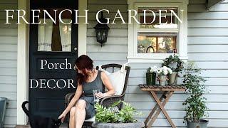 French Garden Porch Makeover! (2024) | Parisian Inspired Porch & Gardening