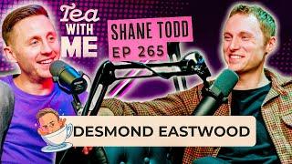 Tea With Me #265. No Lids with Desmond Eastwood