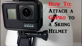 How to: Attach a GoPro to a Ski Helmet (in 60 Seconds)