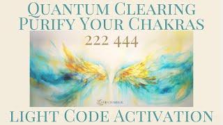 POWERFUL QUANTUM CLEARING & LIGHT CODE ACTIVATION -BREAK ALL CHAINS & PURIFY- WHITE RAY FREQUENCY 