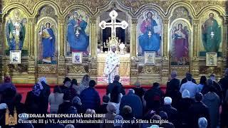 Ceasurile III și VI, Acatistul Mântuitorului Iisus Hristos și Sfânta Liturghie