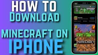 How To Download & Install Minecraft In IPhone | Beginner Guide