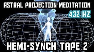 Astral Projection Meditation [Robert Monroe - Hemi-Synch Tape 2]