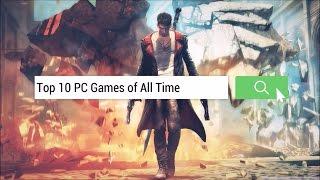 Exclusive: Top 10 PC Games of All Time [HD]