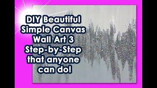 Silver Glitter Canvas Wall Art :) Beginner Simple Art,  DIY your own glitter wall art decor