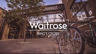 New Waitrose King's Cross, Granary Square | Now Open