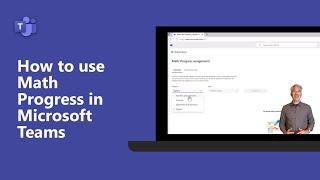 How to use Math Progress in Microsoft Teams for Education