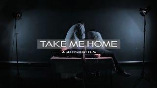 Take Me Home (Sci-Fi Short Film 2016)