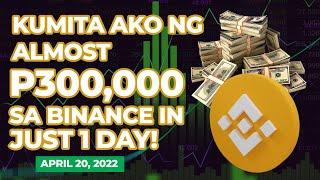 KUMITA AKO NG ALMOST PHP300,000 SA BINANCE IN JUST 1 DAY  |  APRIL 20, 2022 #BitcoinUpdate