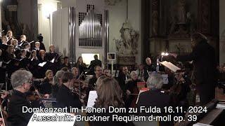 Bruckner Requiem d-moll op. 39 - Domkonzert Hoher Dom zu Fulda - 16.11.2024