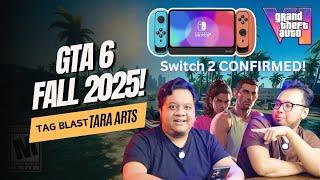 Rilisnya GTA 6 Tak Terpengaruh Politik!! Switch 2 bisa Main Game Switch 1!! - TAG BLAST