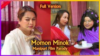 Momon Minok Parody 2024( Manipuri Film Lip-sync )