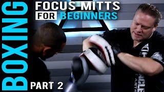 Focus Mitts for Beginner Part 2 #SeanElders #combatready #boxing #boxingskills