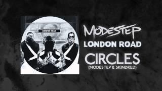 Modestep & Skindred - Circles