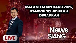 [LIVE NOW] Tahun Baru 2025, Panggung Hiburan Disiapkan - iNews Siang | Selasa, 31 Desember 2024