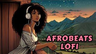 African Lofi Grooves - Melody Boost for Study, Exercise and Relaxation [Afrobeats Vibes]