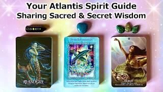 Your ATLANTIS Spirit Guide Giving You Sacred WISDOM & GUIDANCE  Timeless Pick a Card Reading 