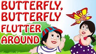 Butterfly ,Butterfly Flutter Around | Kids Nursery Rhymes