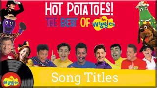 Hot Potatoes! The Best of The Wiggles Song Titles (2014)