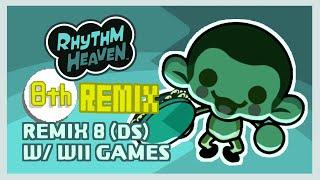 Remix 8 DS but with Wii Games (Rhythm Heaven Custom Remix)