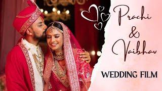 The Arranged Love | Prachi X Vaibhav | Wedding Film | PraBhav