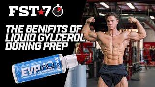 FST 7 Tips: How can Glycerol help while dieting and feeling flat for Muscle Pumps 