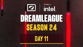 DreamLeague S24 - Stream A Day 11