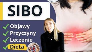 Jak wyleczyć SIBO?  Przyczyny, objawy i dieta przy SIBO, IMO | dietetyczka Joanna Marciszewska