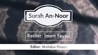 Surah An Noor   Imam Faysal