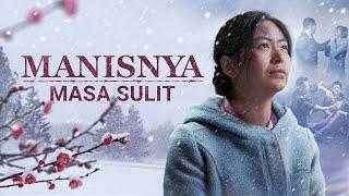 Film Rohani "Manisnya Masa Sulit" Kesaksian yang menginspirasi dan menyentuh hati