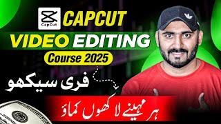 CapCut Video Editing Course 2025: CapCut Mobile App Complete Tutorial