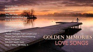 LOVE SONGS COLLECTION / GOLDEN MEMORIES LOVE SONGS