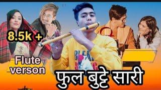 Phul Butte Sari Flute Version | Instrumental Cover | Pradeep Khulal | Notations |
