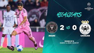 Inter Miami vs Cavalier | 2025 Concacaf Champions Cup | Round of 16