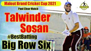 Big Hits Row Sixes | Talwinder Sosan Best Batting | Malout Brand Cricket Cup 2021| Cosco Cricket Air