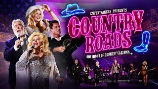 Entertainers Presents - Country Roads - One Night Of Country Classics