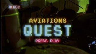 AVIATIONS | Quest (Official Music Video)