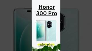 Honor 300 Pro Specifications  #honor300pro #300pro #ytshorts #foryou #viralshorts2025 #trending