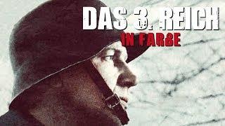 Der 2. Weltkrieg - Das 3. Reich in Farbe (2013) [Dokumentation] | ganzer Film (deutsch)