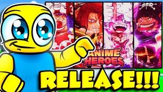 ANIME HEROES SIMULATOR IS HERE!!!