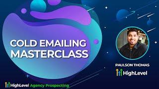 Cold Emailing Masterclass